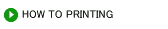 HOW TO PRINTING